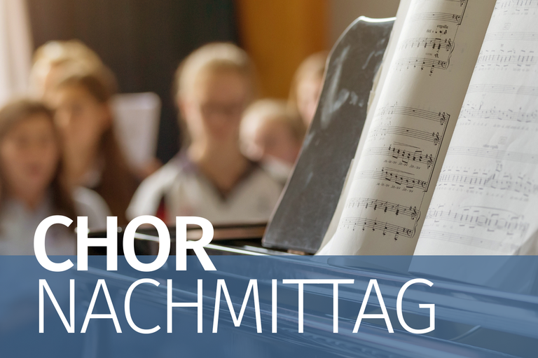 Einladung zum Chor-Nachmittag